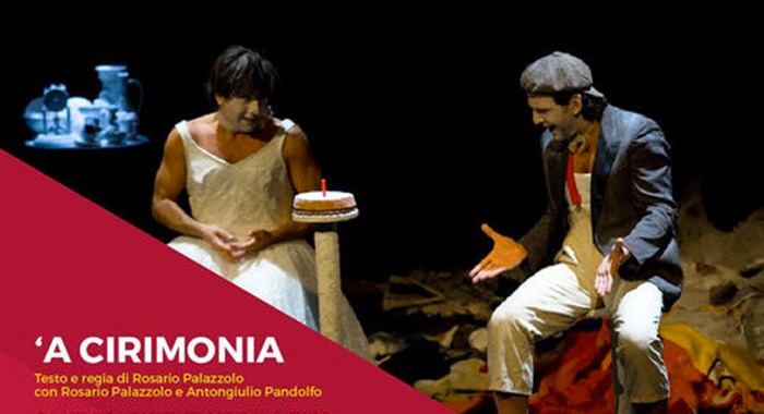 A&#8217; Cirimonia: il ritorno di un capolavoro teatrale dopo dieci anni &#8211; Bottega 5/ Cantieri Culturali, Palermo