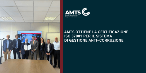 AMTS di Catania ottiene la certificazione ISO 37001 per il Sistema di Gestione Anti-Corruzione: un importante traguardo per l&#8217;azienda trasporti