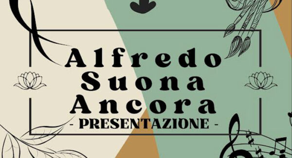 Alfredo suona ancora: un evento per giovani artisti palermitani