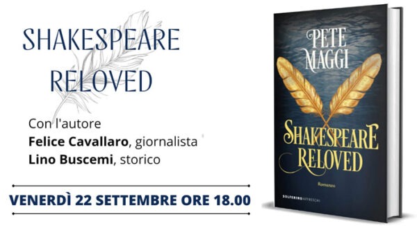 Incontro a Palermo con Pete Maggi, autore di SHAKESPEARE RELOVED: un evento imperdibile sulla cultura e la letteratura