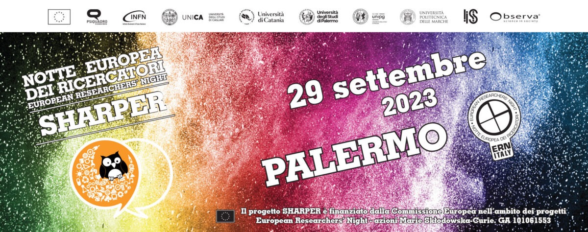 Notte Europea dei Ricercatori 2023: Scopri le nuove frontiere della ricerca a Palermo!