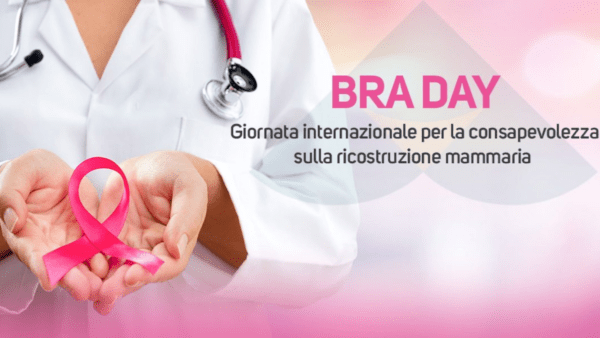 “Bra Day”: Giornata internazionale consapevolezza ricostruzione mammaria post-oncologica