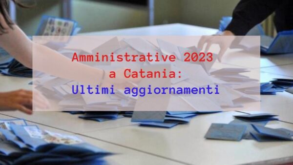 Elezioni a Catania 2023, i dati aggiornati dello spoglio elettorale. Ecco il possibile vincitore