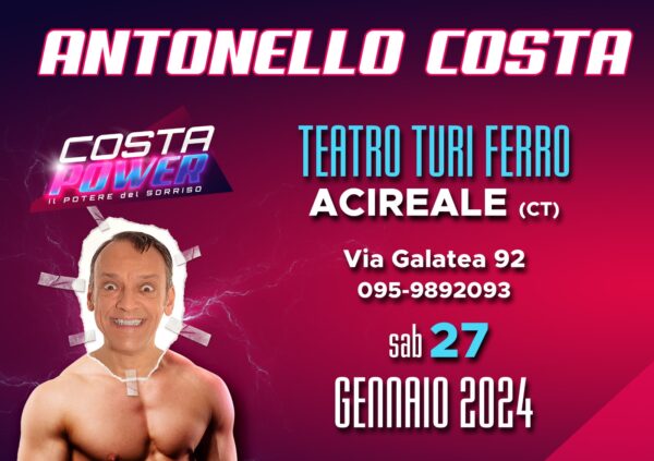 Costa Power: il nuovo spettacolo di Antonello Costa al Teatro Stabile di Acireale