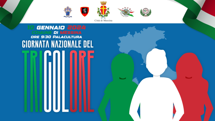 Celebrato a Messina il 10 gennaio: Giornata Tricolore 2024