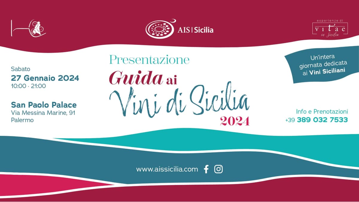Guida ai Vini di Sicilia 2024: presentazione ad Palermo con oltre 170 aziende recensite