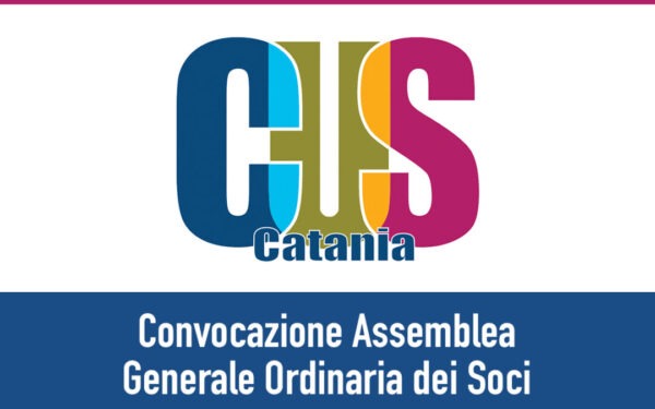 Convocata Assemblea Ordinaria Elettiva CUS Catania per il triennio 2024/2026