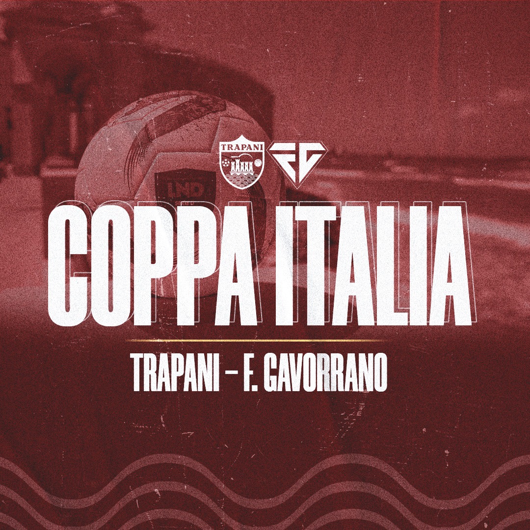 Finale Coppa Italia Serie D: andata e ritorno tra FC Trapani e Follonica Gavorrano