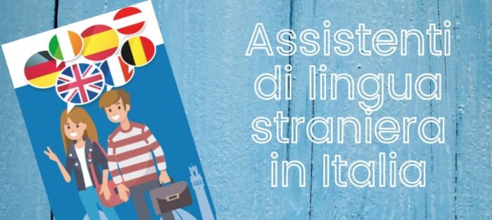 Programma Assistenti di lingua a.s. 2024-2025: Avviso Graduatorie istituzioni scolastiche