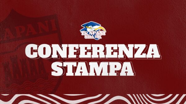 Trapani Shark pronto per la Final Four di Coppa Italia LNP: conferenza stampa di presentazione