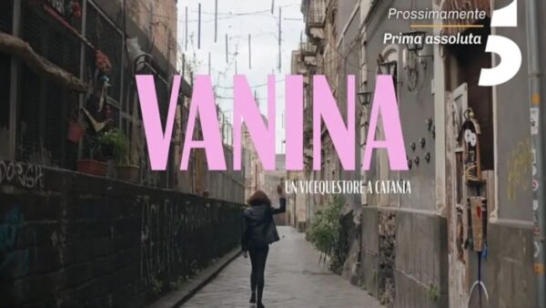 "Vanina Guarrasi. Un vicequestore a Catania", quando e dove vedere la fiction