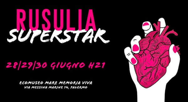 Debutto di "Rusulia Superstar" all'Ecomuseo del Mare - Evento Imperdibile a Palermo