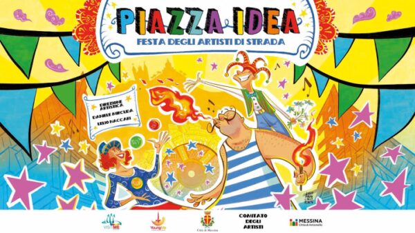 “Piazza Idea - Festival degli Artisti di Strada”: Conferenza stampa di presentazione al Palazzo Zanca 27 giugno