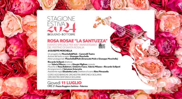 #EventiPA - "Rosa Rosae la Santuzza" al Festino di Santa Rosalia