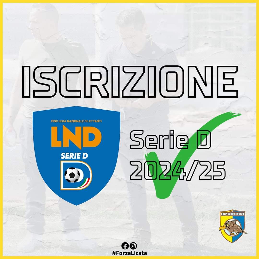 Licata Calcio presenta richiesta di iscrizione al campionato di Serie D 2024/25