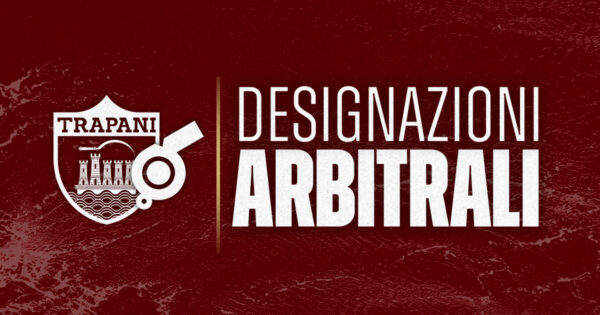 Arbitri al lavoro: Crotone-Trapani si avvicina!