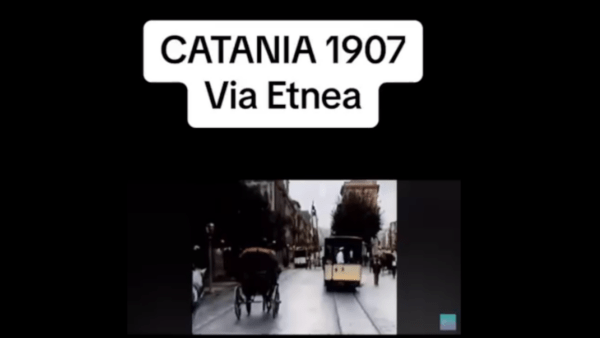 Catania d’altri tempi: un’antica via Etnea dei primi ‘900 [VIDEO]