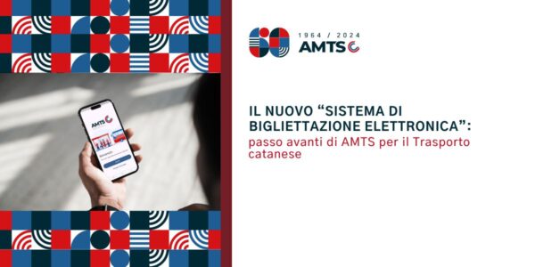 Scopri il nuovo sistema di bigliettazione elettronica: un grande salto in avanti per il trasporto a Catania con AMTS!